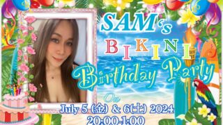 Sam’s Bikini Birthday Event🎂🍾